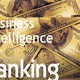 کاربرد هوش تجاری در بانکداری